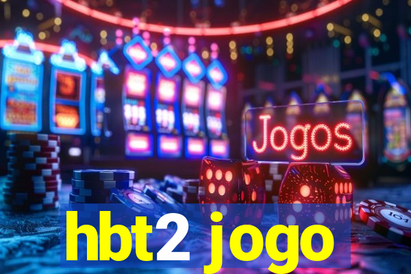 hbt2 jogo